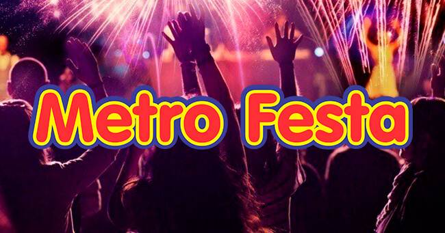 METRO FESTA 1